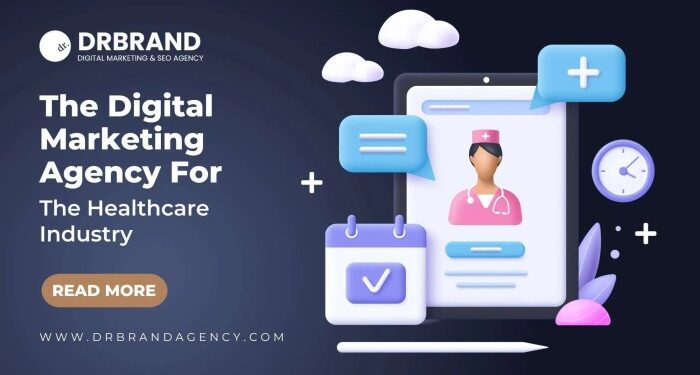 Digital Marketing Agency For The Healthcare Industry
